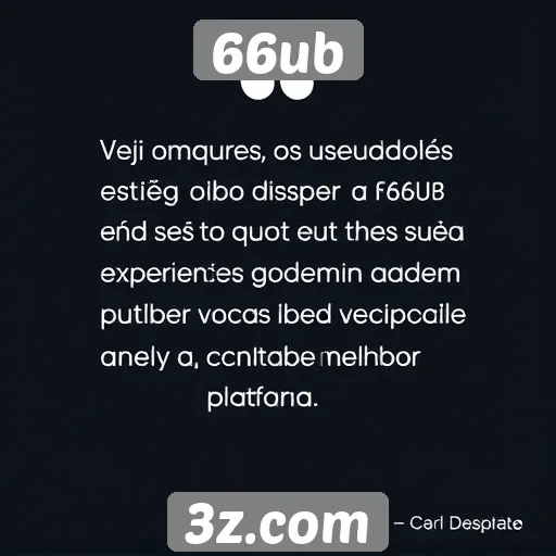 Feedback dos usuários sobre o 66ub